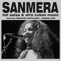 Sanmera, Salsa-Band aus Österreich, feat. Yaqueline Castellanos - Plakat