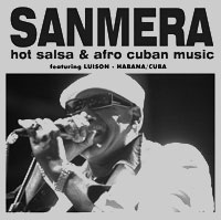 Sanmera, Salsa-Band aus Österreich, feat. Luison - Plakat